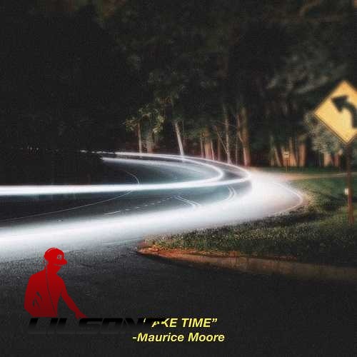 Maurice Moore - Take Time